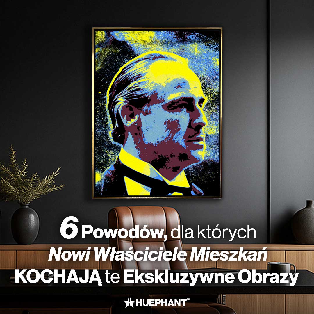 6 Powodów, dla których Nowi Właściciele Mieszkań KOCHAJĄ te Ekskluzywne Obrazy na Płótnie