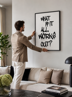 Nowoczesny obraz na płótnie z czarnym napisem graffiti What if it all works out na białym tle. Wydruk galeryjny w stylu streetwear, motywacja do biura.