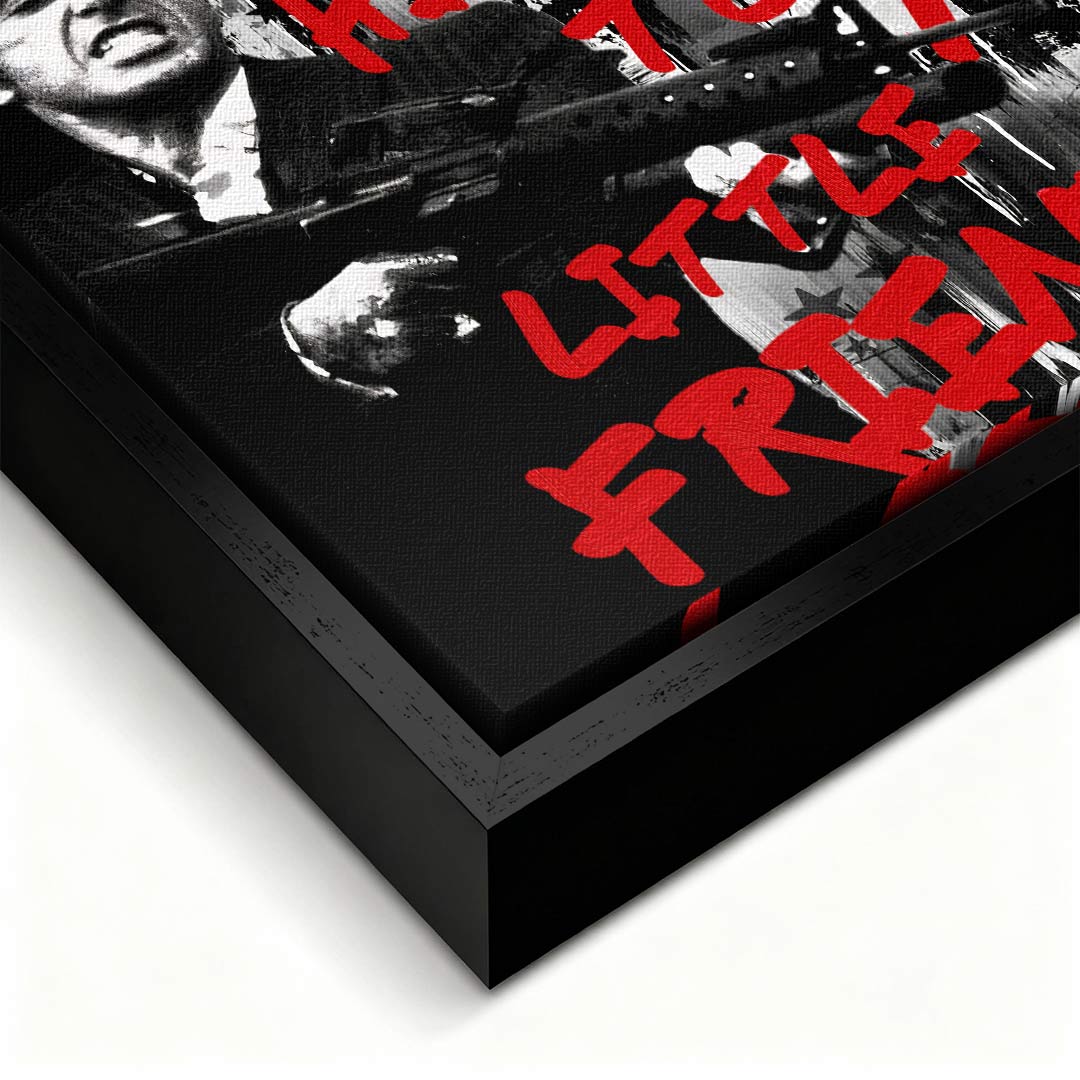 Obraz na płótnie Scarface Little Friend. Nowoczesna sztuka i wydruk galeryjny z Tonym Montaną i czerwonym napisem Say Hello To My Little Friend.