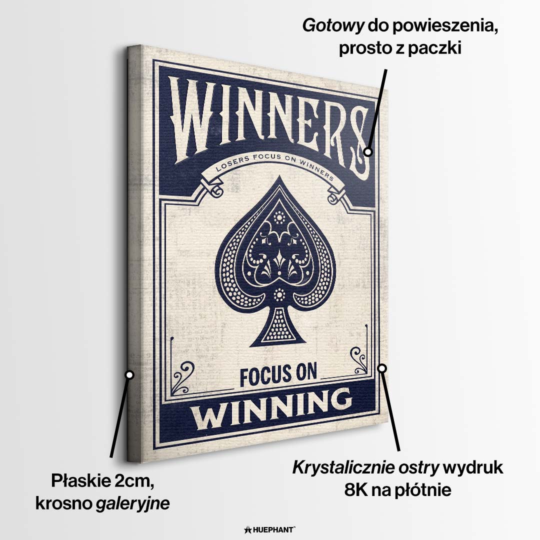 Motywacyjny obraz na płótnie przedstawiający as pik w stylu vintage z napisami Winners Focus On Winning, wydruk galeryjny, sztuka nowoczesna.  