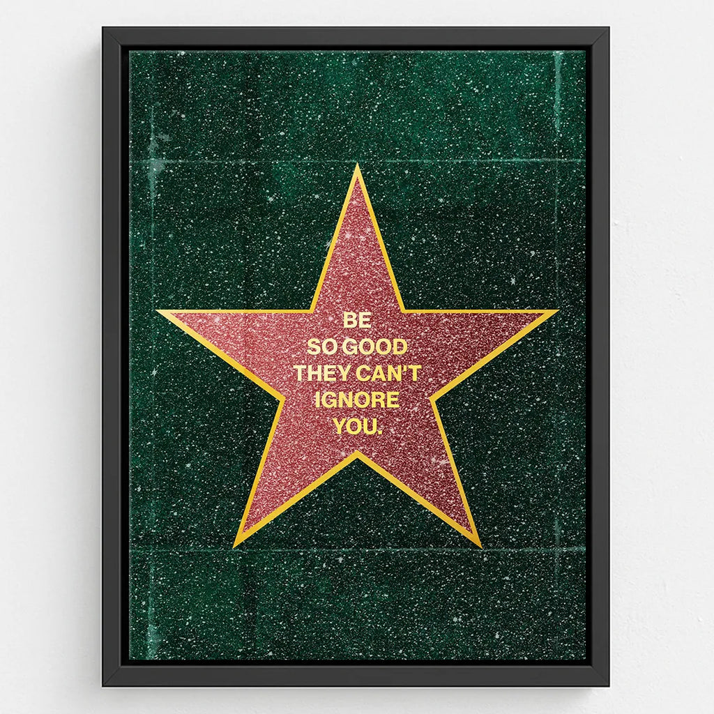 Obraz motywacyjny na płótnie z gwiazdą i napisem „Be so good they can’t ignore you”, idealny do biura lub nowoczesnego wnętrza
