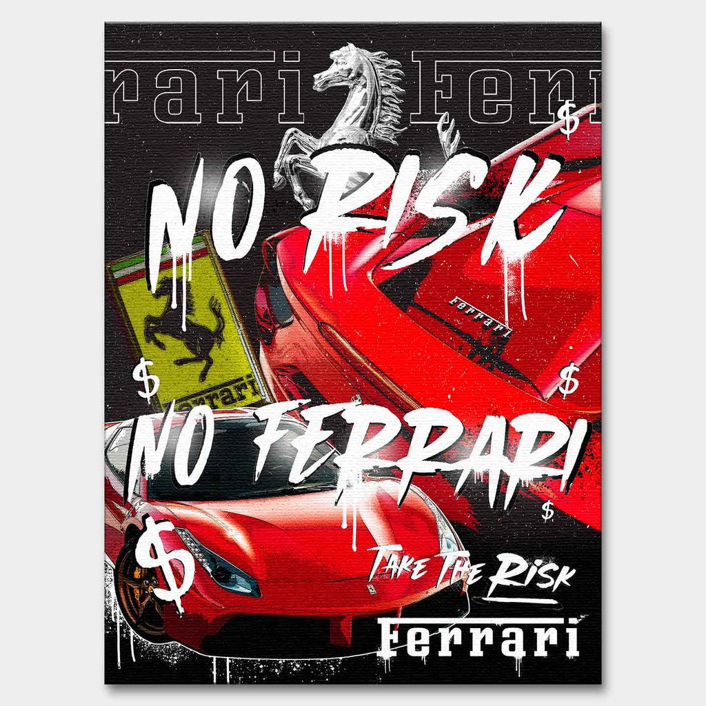 Motywacyjny obraz Ferrari na płótnie No Risk No Ferrari z czerwonym Ferrari i napisem w stylu graffiti, symbolizujący odwagę, ryzyko i dążenie do sukcesu.