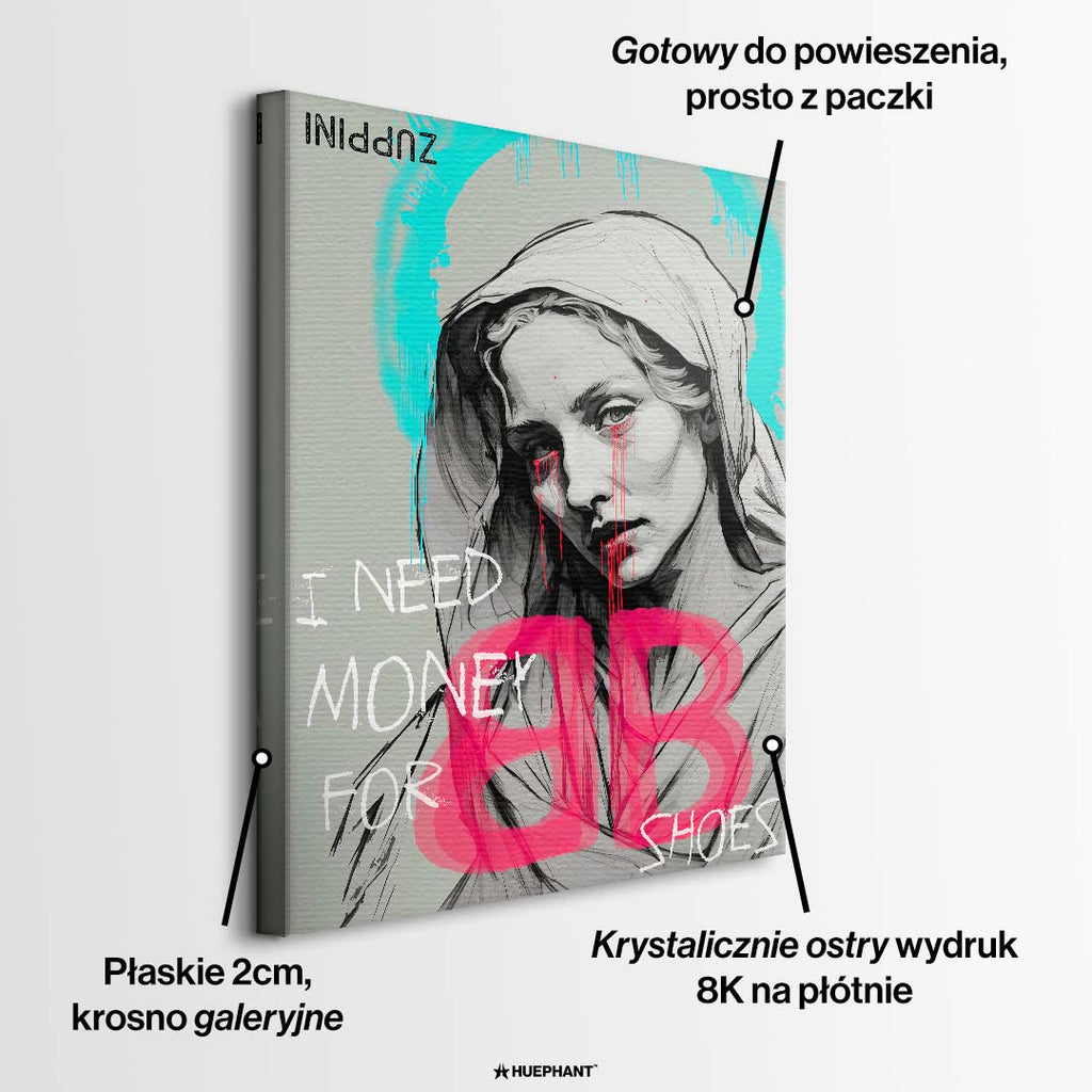 Sztuka nowoczesna obraz na płótnie I need Money for Shoes. Wydruk galeryjny pop art z portretem kobiety, turkusową aureolą i różowym logo marki odzieżowej.