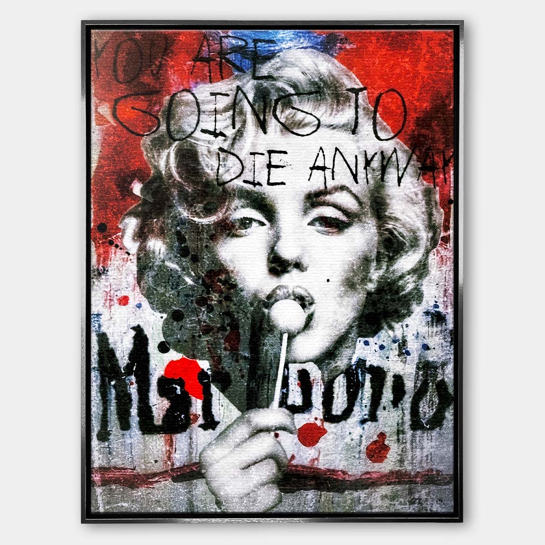 Nowoczesny obraz na płótnie Marilyn Monroe Marlboro. Wydruk galeryjny pop art z lizakiem, czarnym napisem Marlboro i tekstem You are going to die anyway.