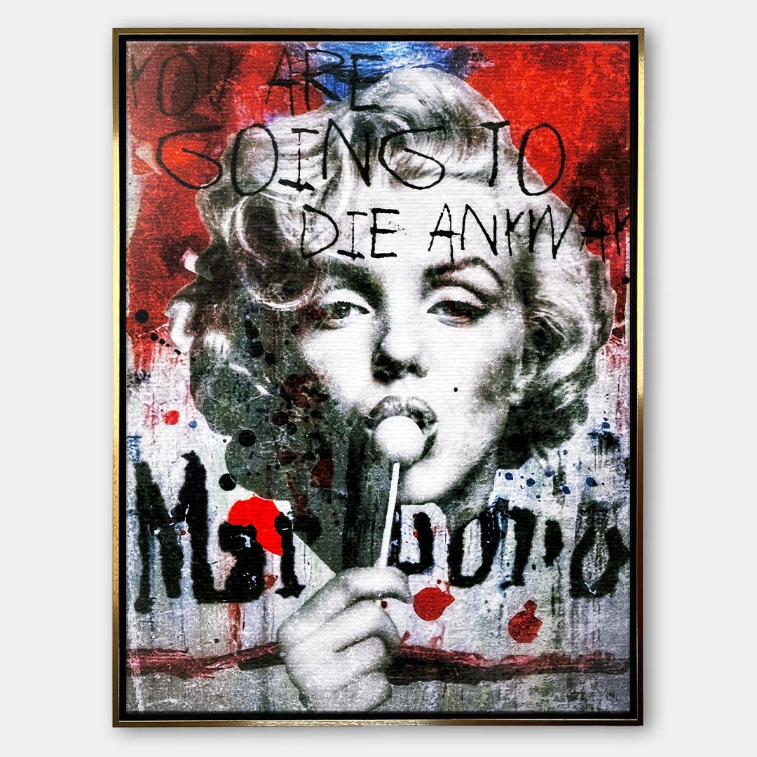 Nowoczesny obraz na płótnie Marilyn Monroe Marlboro. Wydruk galeryjny pop art z lizakiem, czarnym napisem Marlboro i tekstem You are going to die anyway.