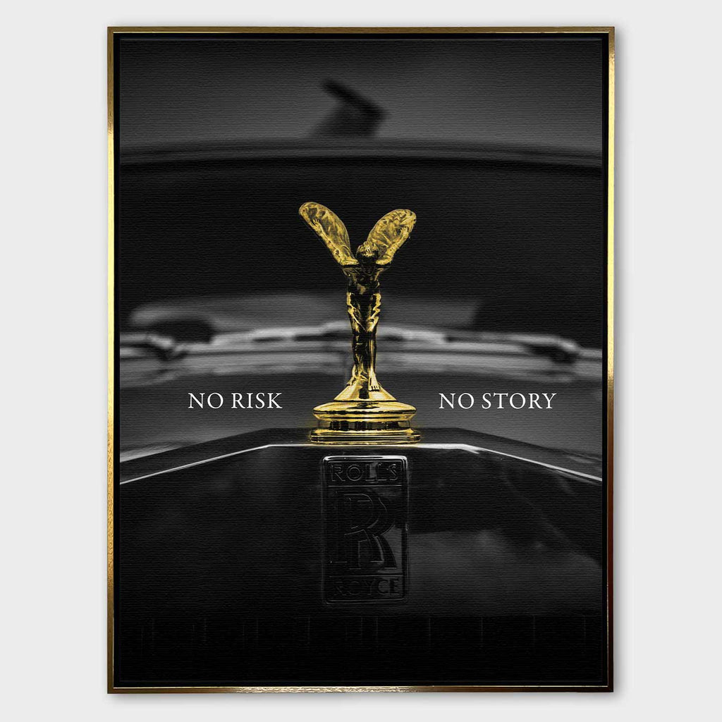 Motywacyjny obraz na płótnie przedstawiający złoty emblemat Rolls-Royce Spirit of Ecstasy z napisem „NO RISK NO STORY” – symbol odwagi, luksusu i sukcesu.