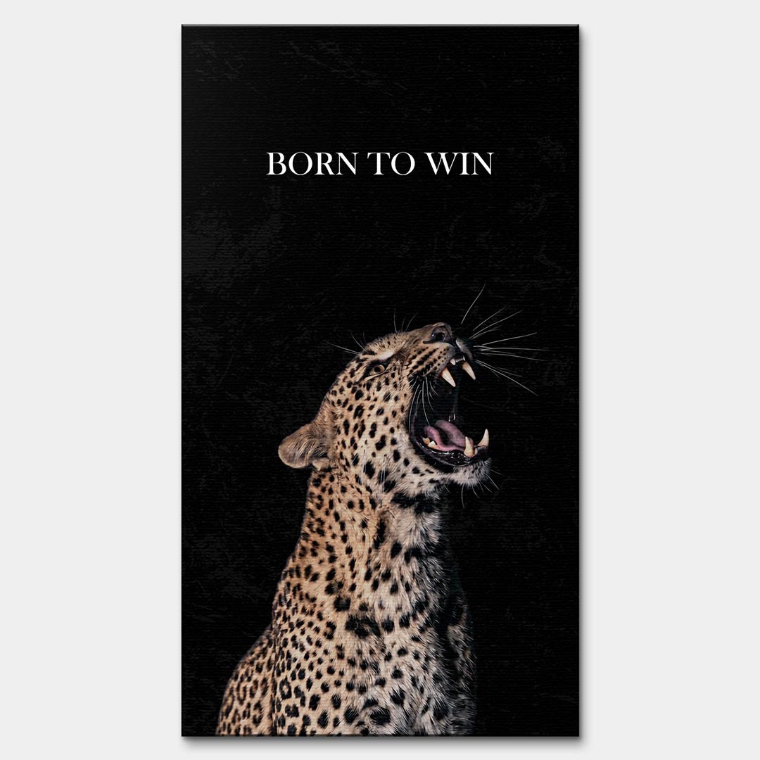 Obraz na płótnie przedstawiający ryczącą panterę z napisem Born To Win, wydruk galeryjny w stylu motywacyjnym, czarne tło, sztuka nowoczesna Huephant.