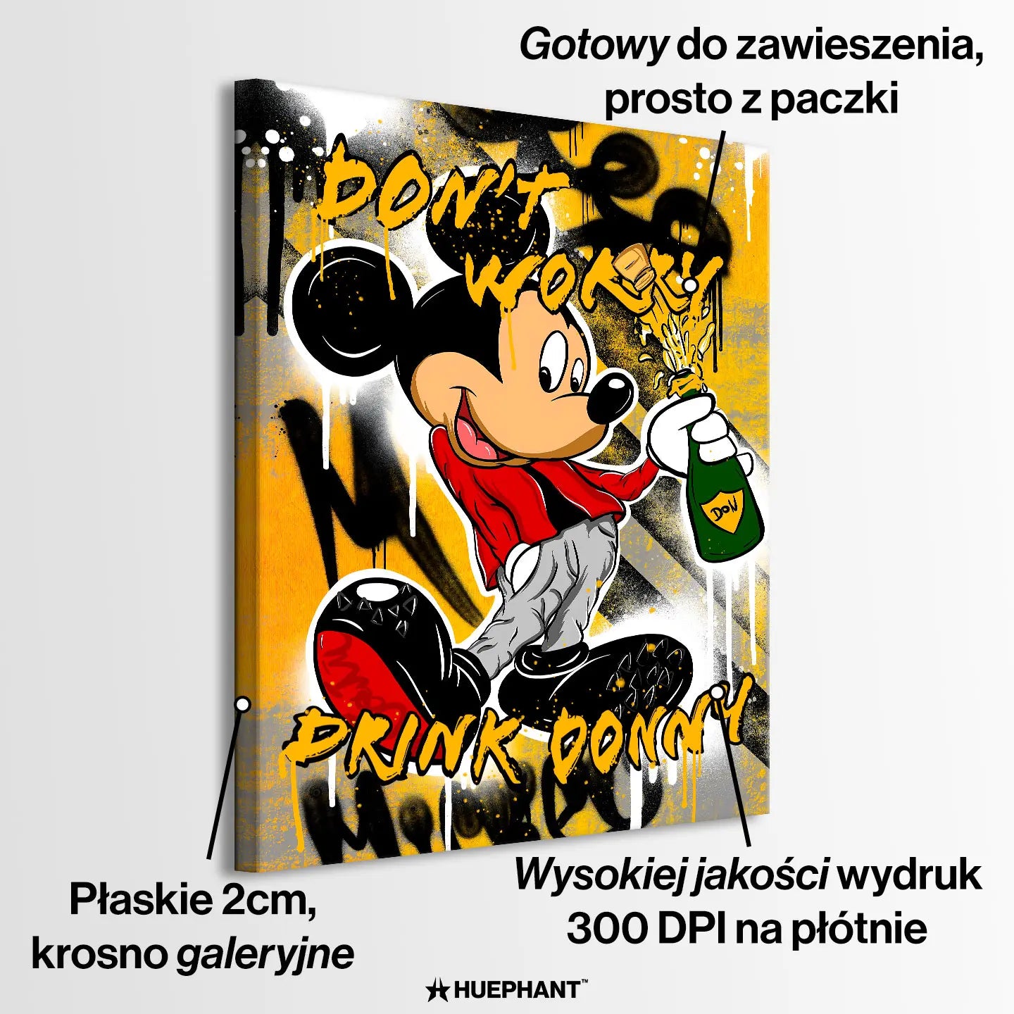 Obraz na płótnie „Drink Donny” w stylu pop-art, przedstawiający kreskówkową postać Myszka Miki z butelką szampana i napisem „Don’t worry, drink Donny” na żółtym tle.