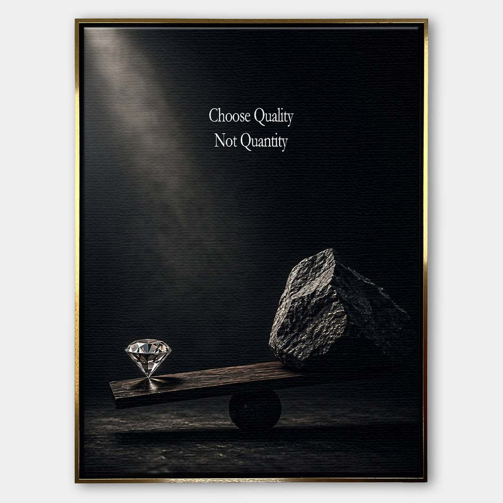 Motywacyjny obraz na płótnie przedstawiający diament przeważający kamień na wadze. Napis Choose Quality Not Quantity, wydruk galeryjny w ciemnych barwach.