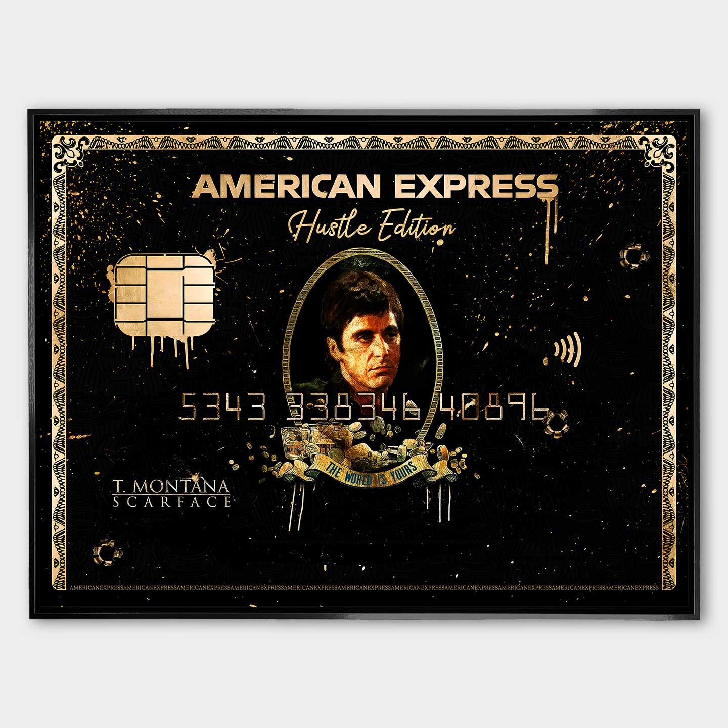 Obraz na płótnie „Scarface Express” z Tonym Montaną, w stylu luksusowej karty kredytowej American Express, otoczony złotymi detalami i napisem „The World Is Yours”.