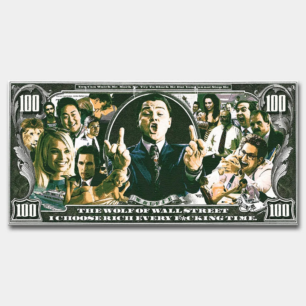 Obraz na płótnie przedstawiający sceny z filmu The Wolf of Wall Street w stylu banknotu 100 dolarów z napisem „I choose rich every time”