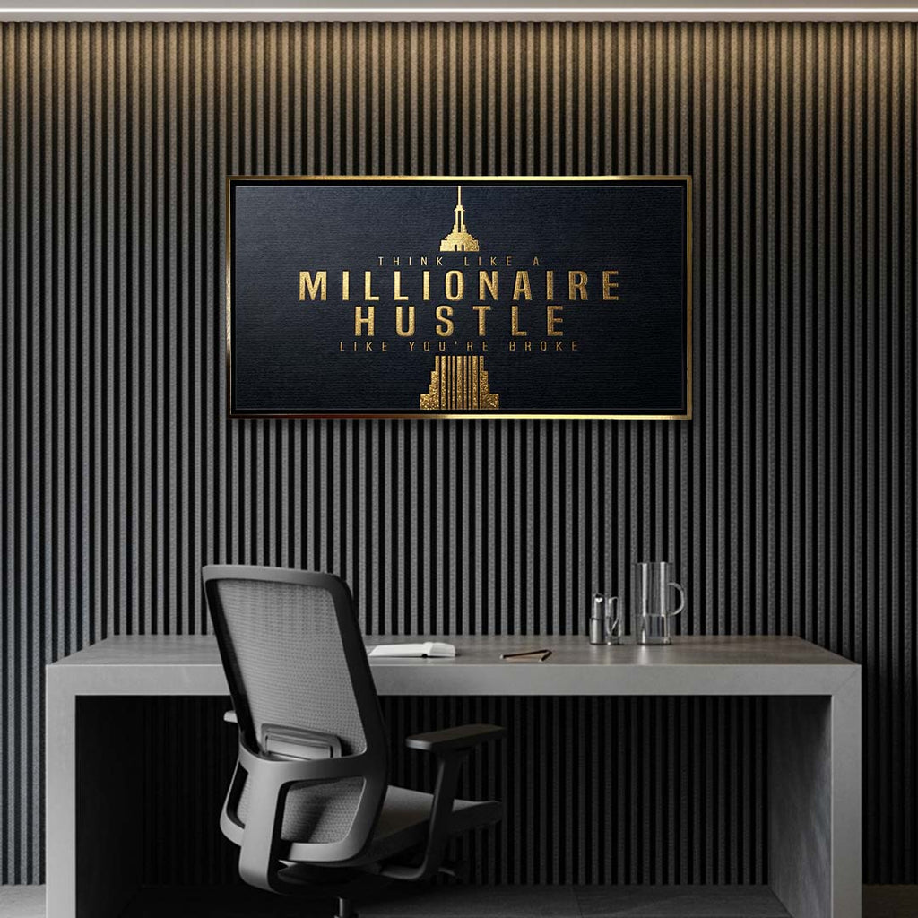 Motywacyjny obraz na płótnie z eleganckim złotym napisem Think Like A Millionaire Hustle Like You're Broke na czarnym tle, wydruk galeryjny do biura.