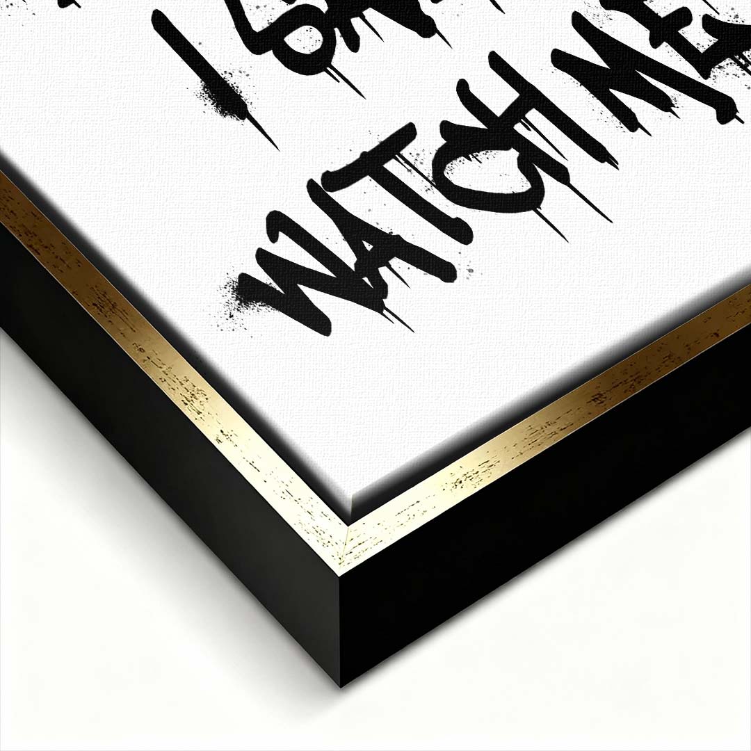 Nowoczesny obraz na płótnie z czarnym napisem graffiti They said impossible I said watch me na białym tle. Wydruk galeryjny, motywacja do biura.