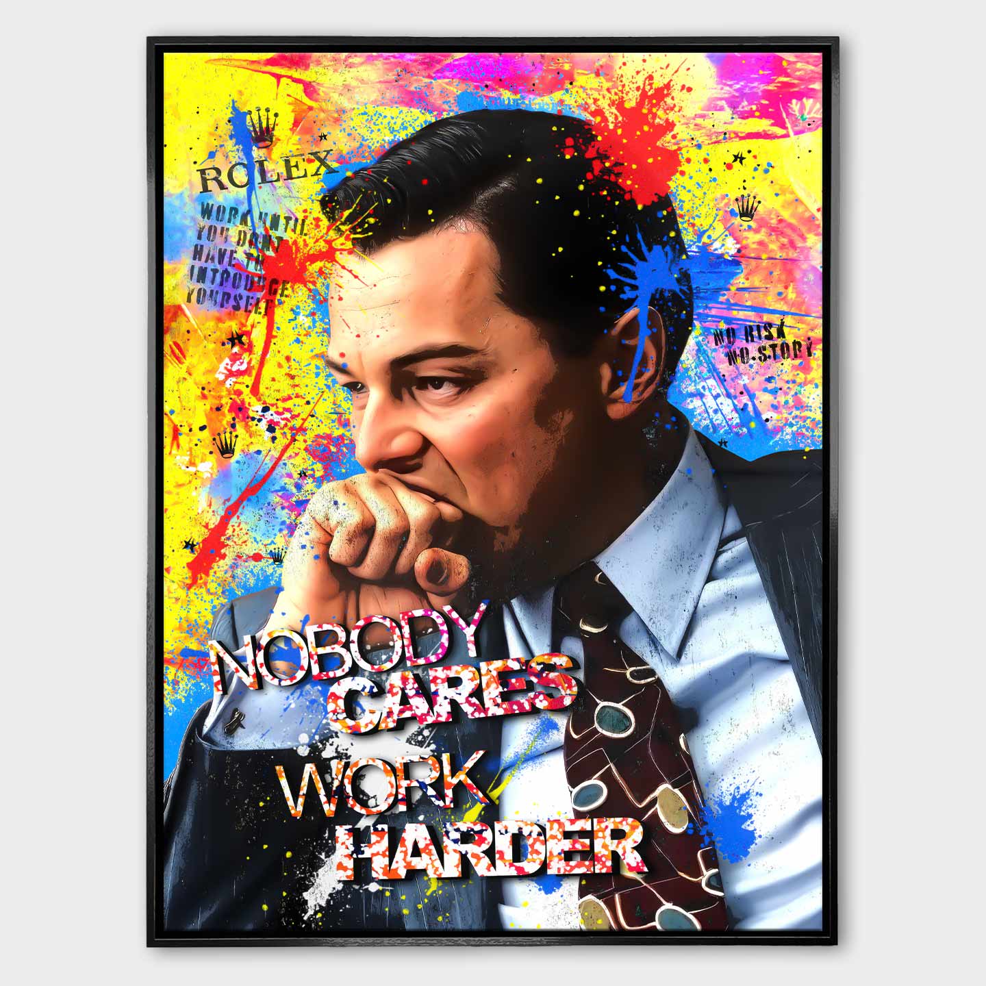 Obraz na płótnie Wilk z Wall Street Nobody Cares Work Harder w stylu pop-art, w dynamicznych kolorach, symbolizujący motywację i determinację.