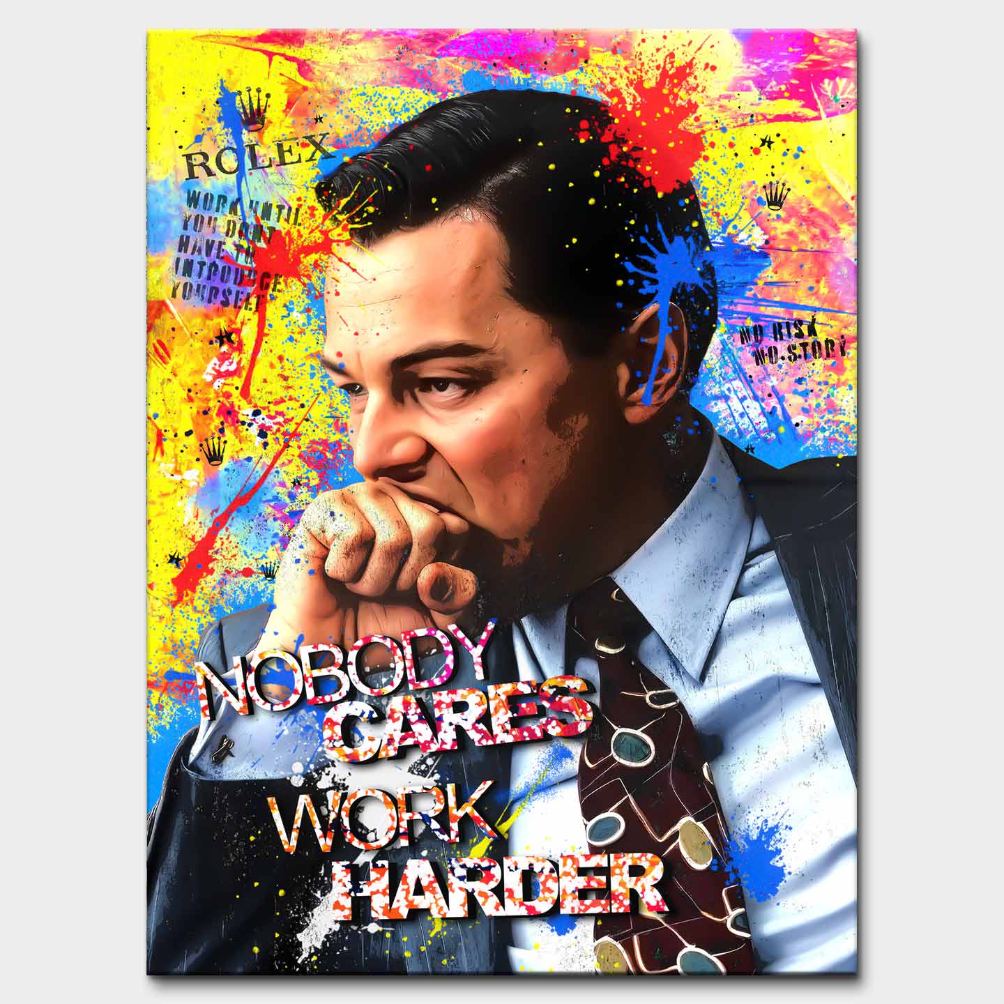 Obraz na płótnie Wilk z Wall Street Nobody Cares Work Harder w stylu pop-art, w dynamicznych kolorach, symbolizujący motywację i determinację.