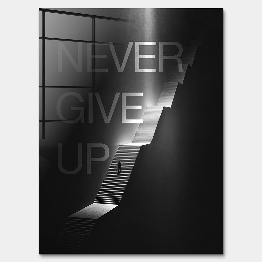 Obraz Never Give Up – Szkło akrylowe – Bez ramy – Huephant