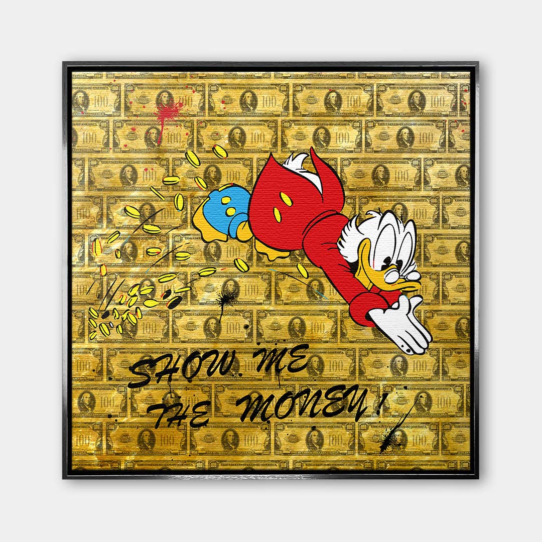 Obraz na płótnie Show Me The Money z komiksową kaczą postacią, monetami i tłem z banknotów, złoty wydruk galeryjny w stylu pop-art.