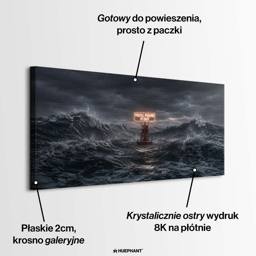 Mroczny i nowoczesny obraz na płótnie przedstawiający wzburzone fale sztormu na oceanie oraz świecący neonowy napis You'll figure it out.