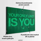 Obraz Your Only Limit Is You – informacje o wykonaniu – Huephant