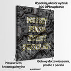 motywacyjny obraz na płótnie money fixes every problem z motywem pieniędzy