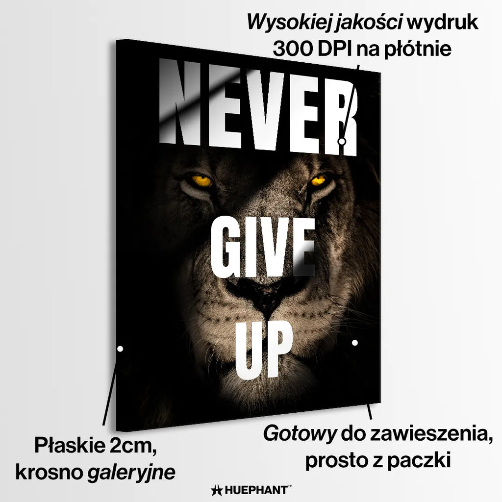 motywacyjny obraz na płótnie never give up z lwem