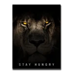 Obraz motywacyjny STAY HUNGRY obraz na płótnie canvas plakat poster motywacja siła dyscyplina