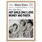 plakat hot girls love money and pasta drewniana rama trendy poster obraz na ścianę w nowoczesnym stylu dekoracja ścienna do salonu