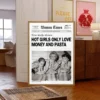plakat hot girls love money and pasta drewniana rama trendy poster obraz na ścianę w nowoczesnym stylu dekoracja ścienna do salonu