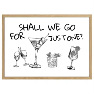 plakat shall we go for just one drink drewniana rama trendy poster obraz na ścianę do salonu dekoracja ścienna dla kobiet nowoczesny plakat